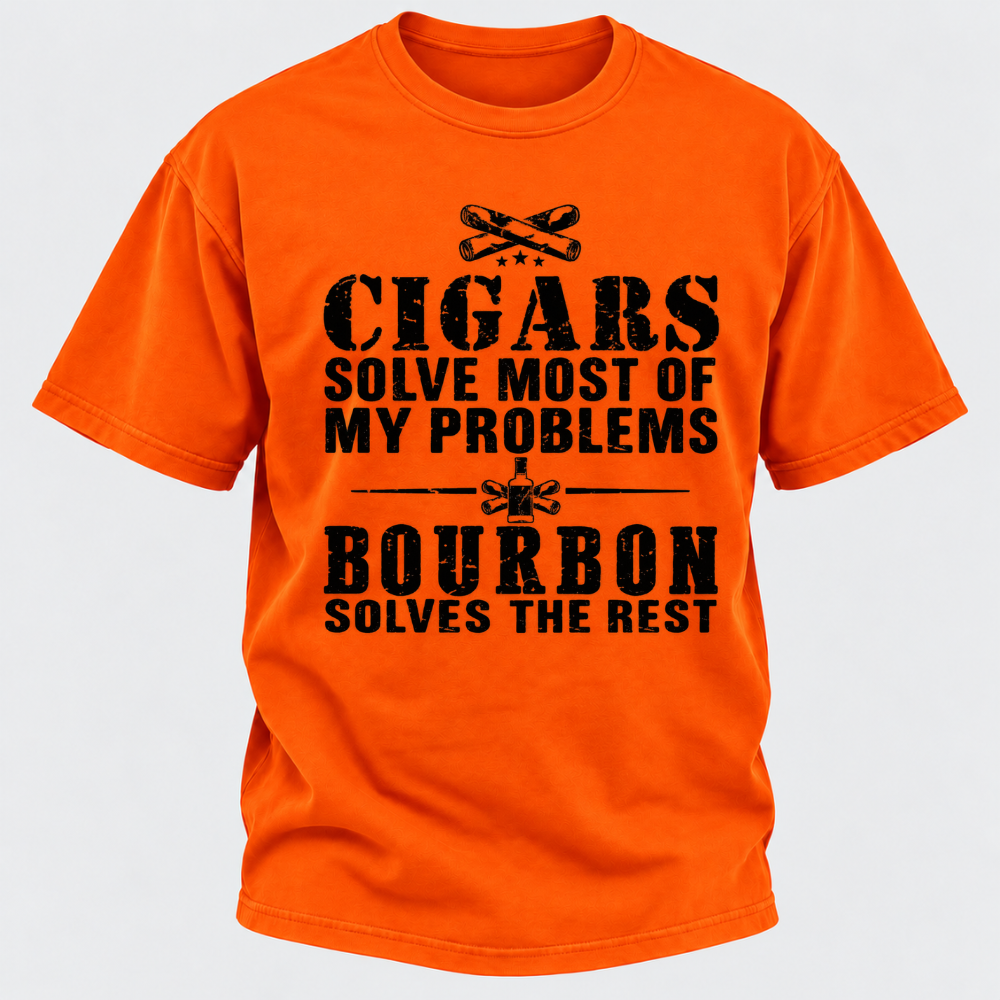 Cigars Solve Most Of My Problems Bourbon / Whiskey Does The Rest T-shirt