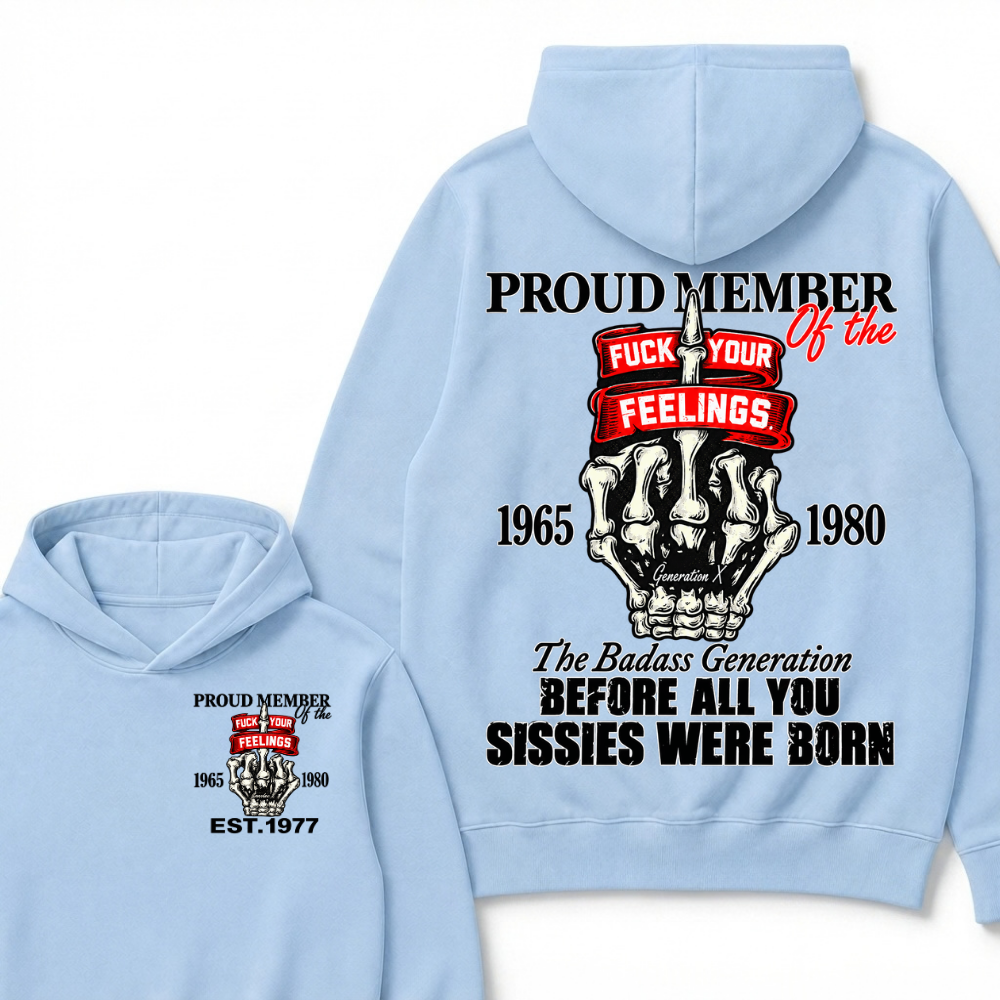 Proud Member Of The Gen X 1965-1980 Skeleton Hand Quote Front Back Print EST.Year Attitude Graphic Hoodie