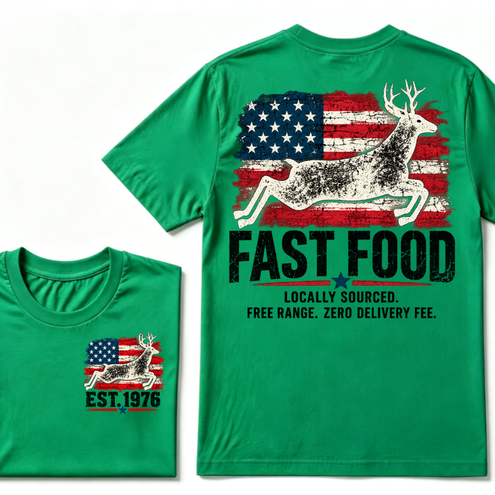 Fast Food Deer Hunting T-Shirt, Locally Sourced Free Range Zero Delivery Fee Vintage American Flag EST.Year Hunter Graphic Tee