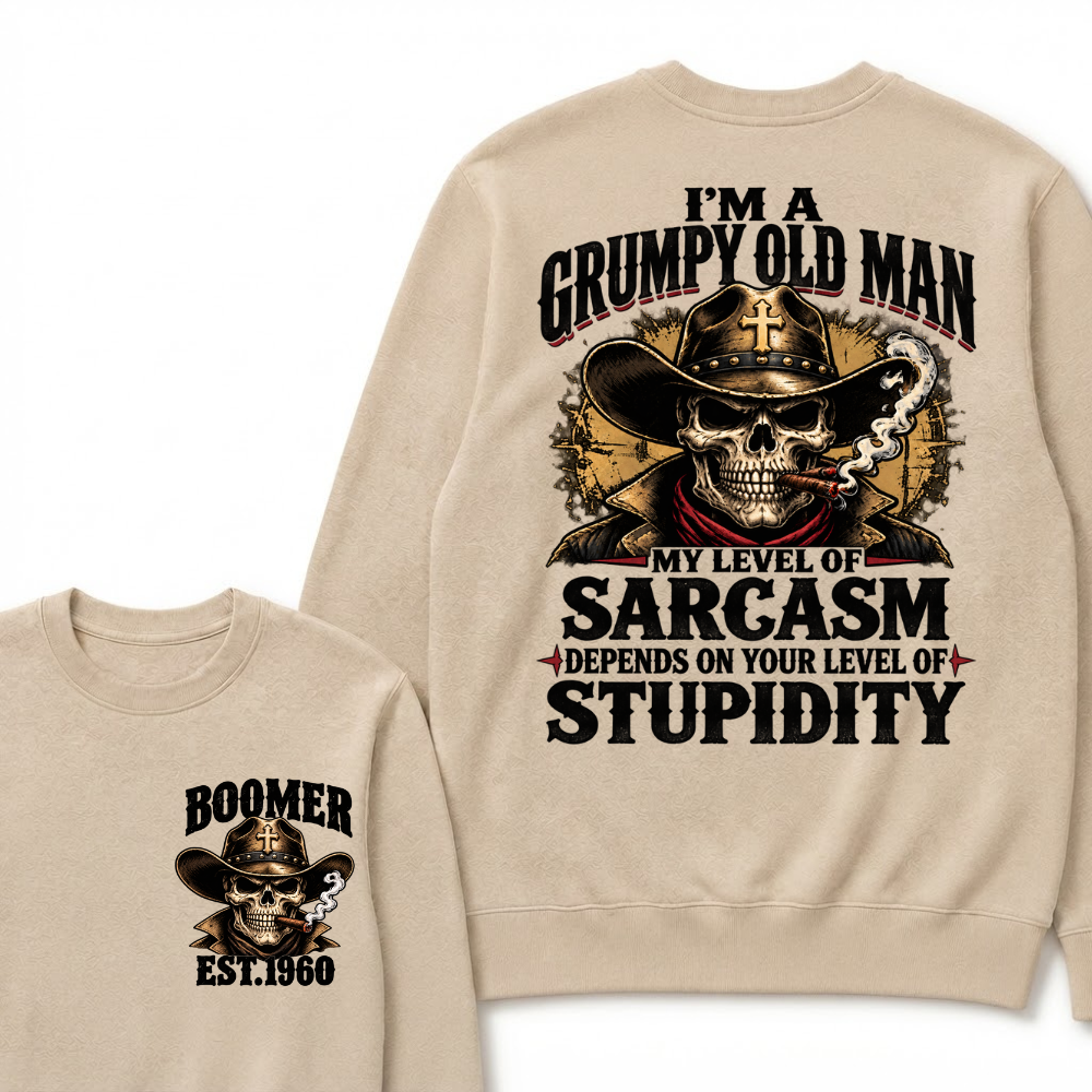 Custom EST.Year I'm A Grumpy Old Man My Level Of Sarcasm Depends On Your Level Of Stupidity Vintage Graphic Sweatshirt