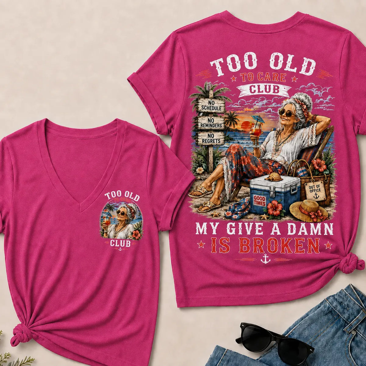 Women's "Too Old to Care Club – Out of Office. Good Times Only." V-Neck T-Shirt The Original · Me2Workshop