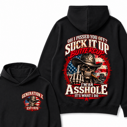 Oh I Pissed You Off? Sick It Up Buttercup I'm An Asshole It's What I Do Custom Est.Year Hoodie