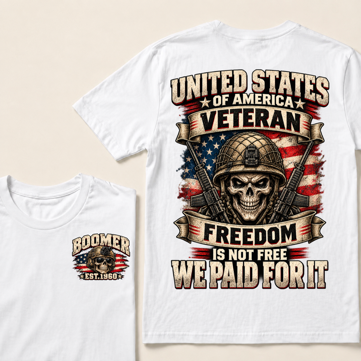 United States Of America Veteran Freedom Is Not Free We Paid For It Est.Year T-Shirt