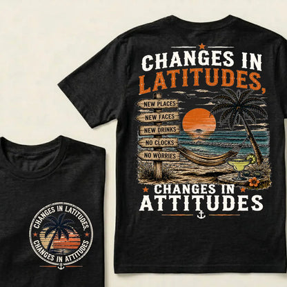 "Changes In Latitudes, Changes In Attitudes" Vintage Beach Crew Neck T-Shirt | No Clocks, No Worries Unisex Tee