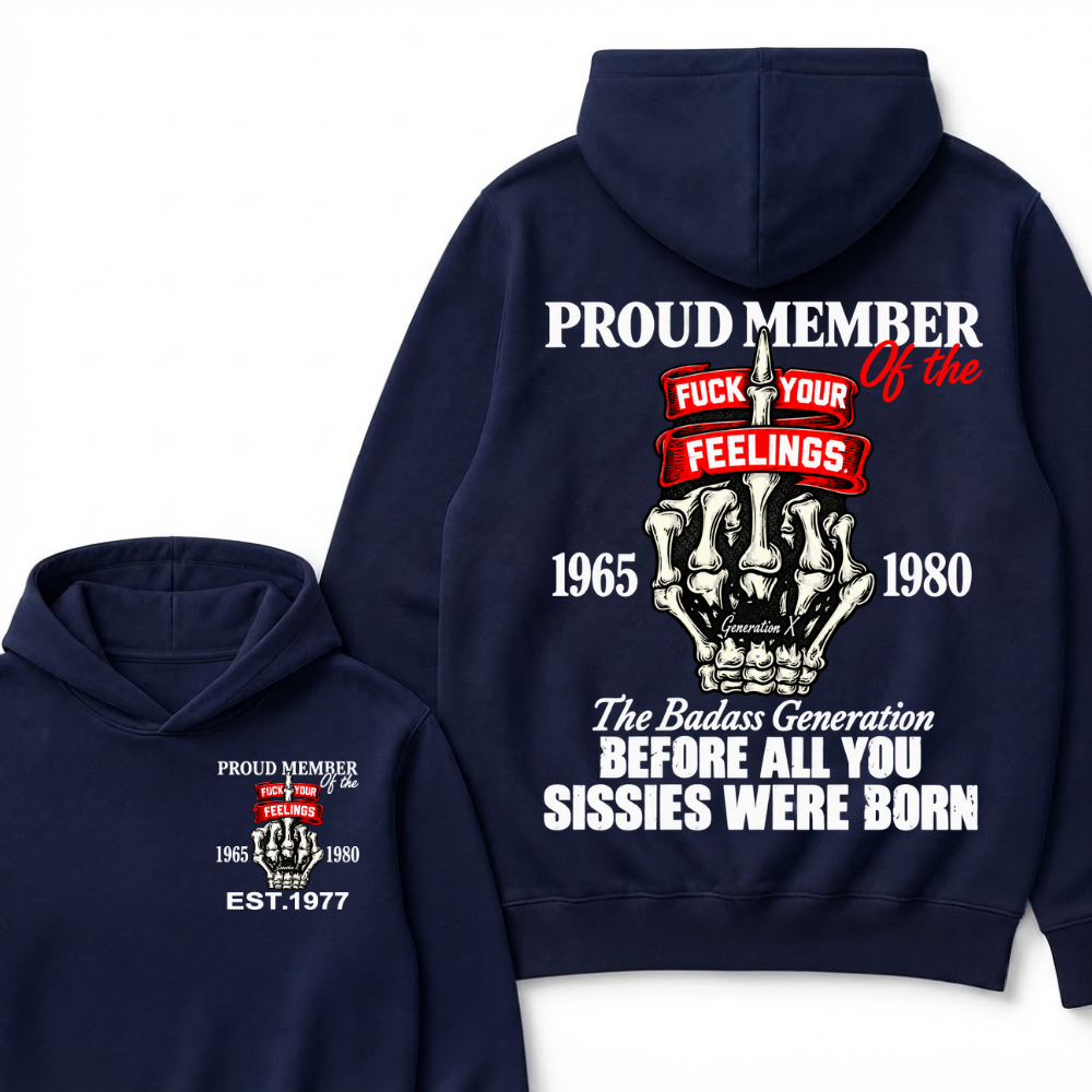 Proud Member Of The Gen X 1965-1980 Skeleton Hand Quote Front Back Print EST.Year Attitude Graphic Hoodie
