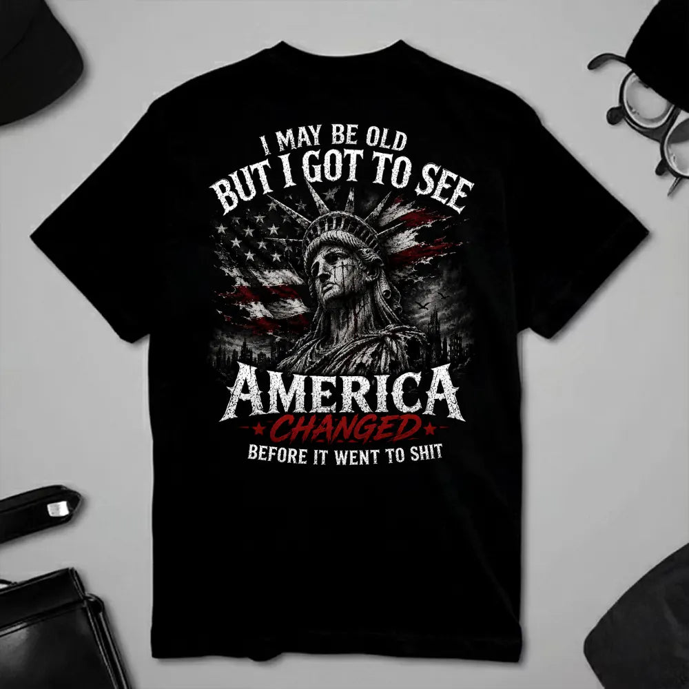 🦅 Custom Year "I MAY BE OLD BUT I GOT TO SEE AMERICA" Full Collection T-Shirts, Sweatshirts, Hoodies & Tank Tops
