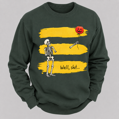 Well, shit... Funny Skeleton Halloween Well Shit Pumpkin Balloon Graphic Crewneck Sweatshirt