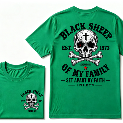 Custom EST.Year Customize Gen X Black Sheep Of My Family Set Apart By Faith 1 Peter 2:9 T-Shirt