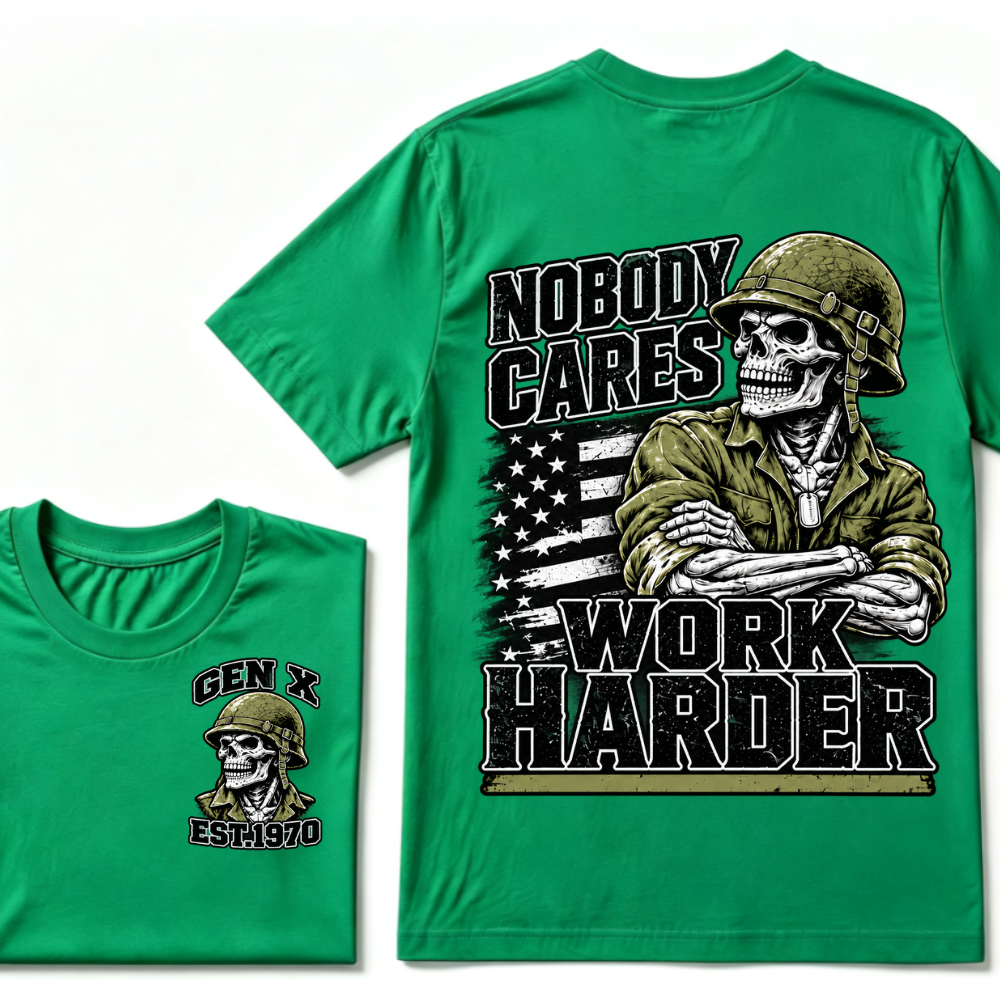 Nobody Cares Work Harder EST.Year Military Soldier Skull Veteran Attitude Graphic Tee