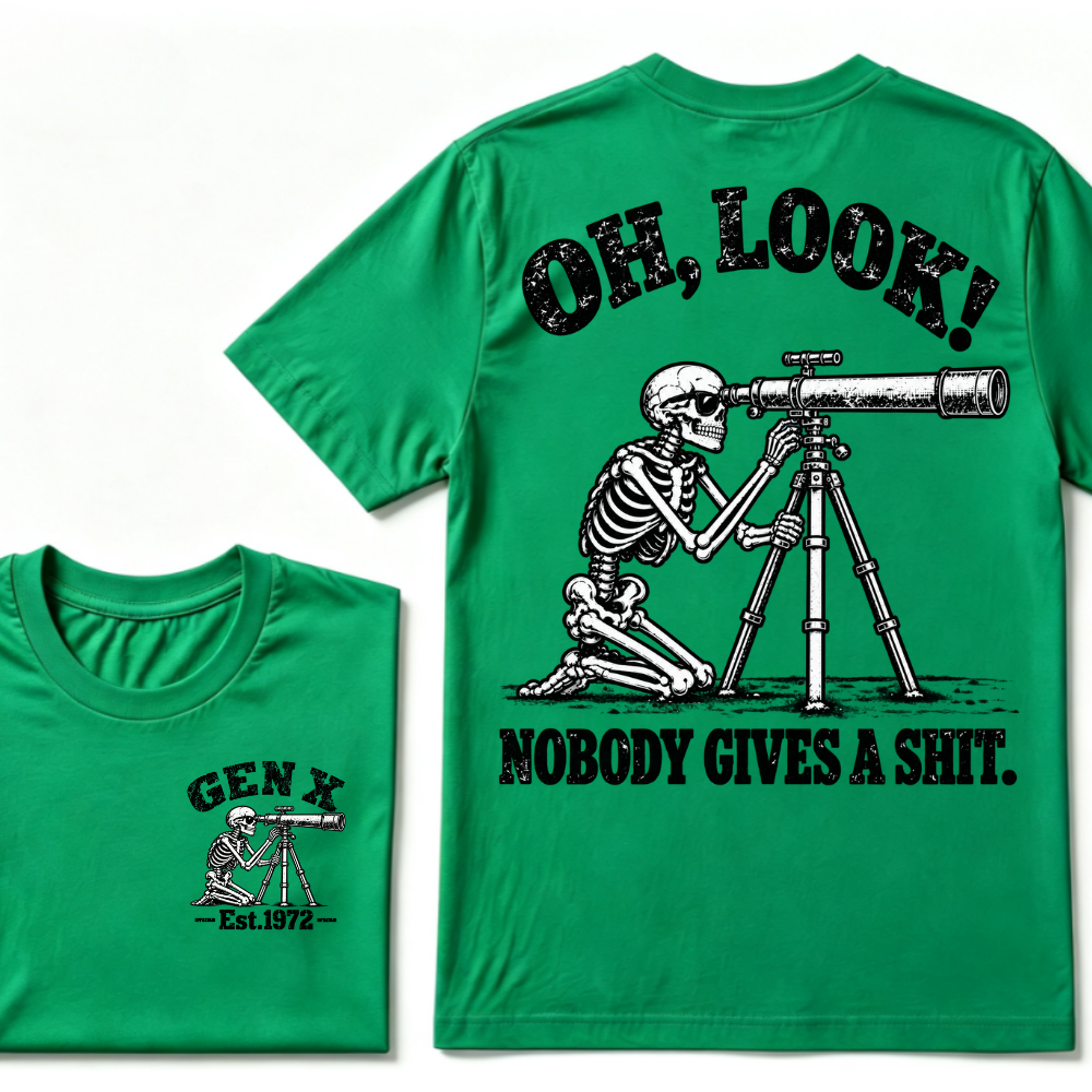 Oh Look Nobody Gives A Shit EST.Year Vintage Skeleton Telescope Tee