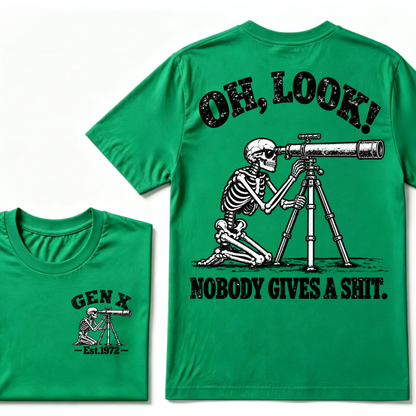 Oh Look Nobody Gives A Shit EST.Year Vintage Skeleton Telescope Tee