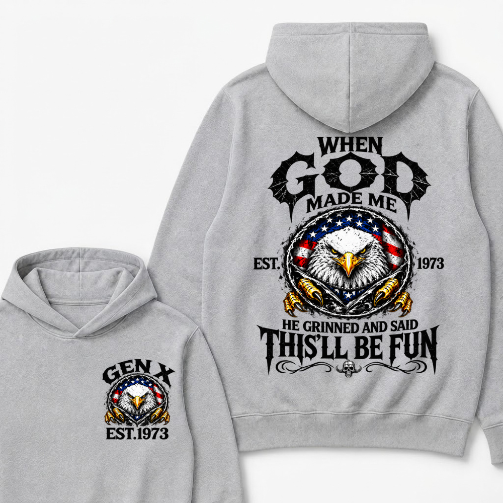 When God Made Me He Grinned And Said This’ll Be Fun EST.Year Vintage Eagle Graphic Hoodie