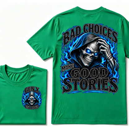 Bad Choices Make Good Stories EST.Year Grim Reaper Blue Flame Dual Sided T-shirt