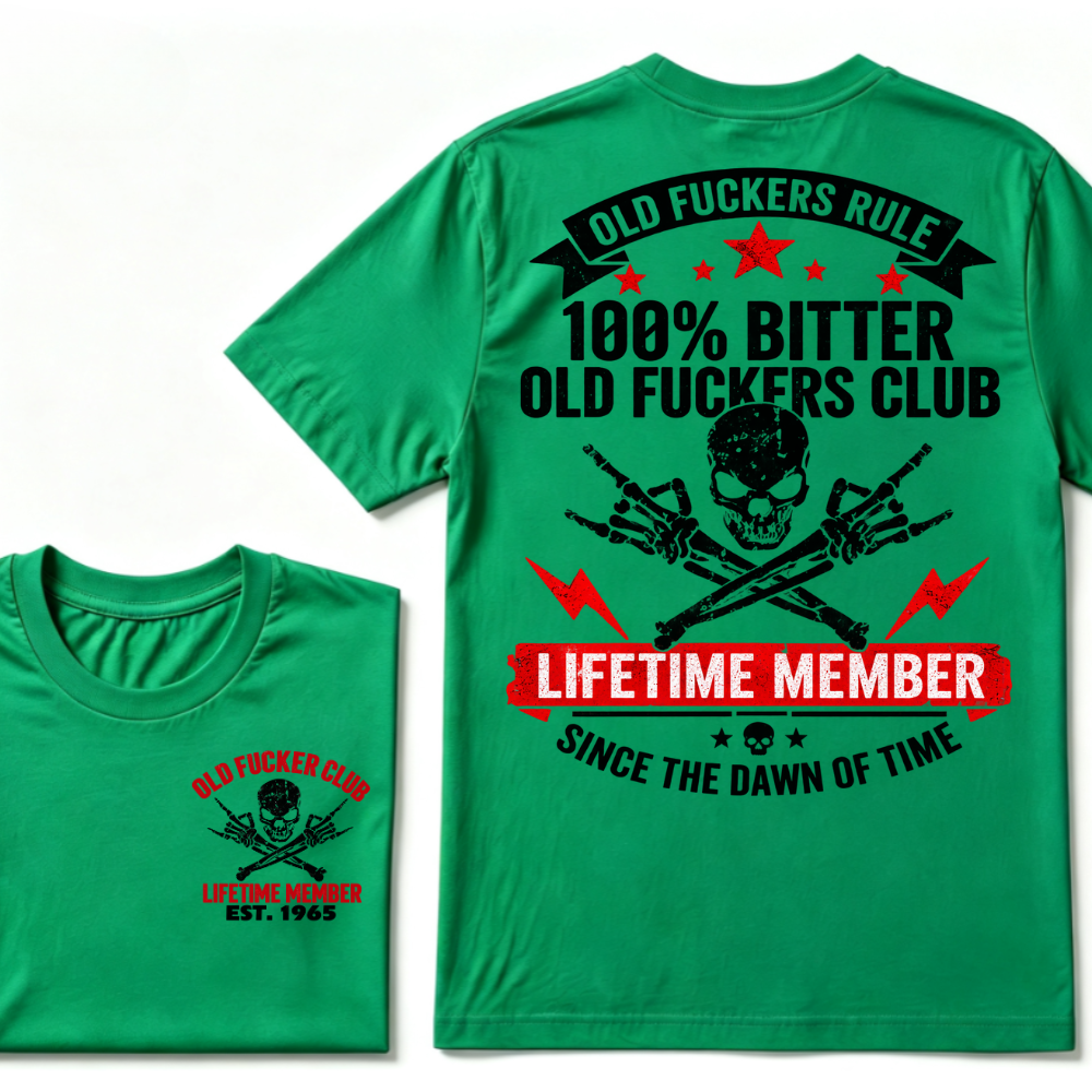 Custom Year Old Fuckers Club Lifetime Member Apparel T-shirts
