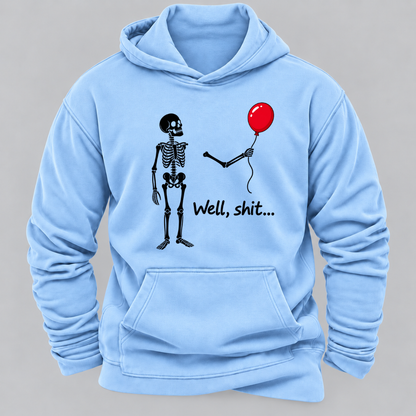 Well, Shit... Halloween Funny Graphic Hoodie