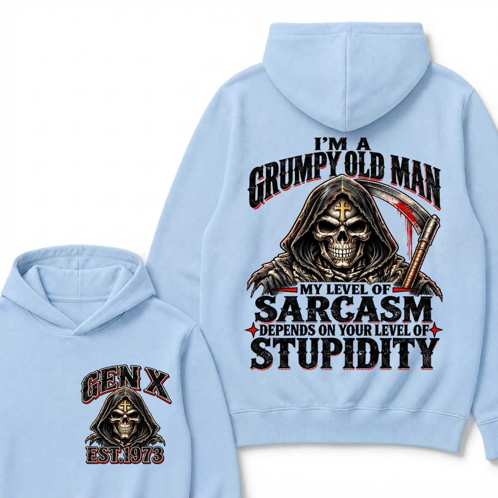 EST.YearI'm A Grumpy Old Man My Level Of Sarcasm Depends On Your Level Of Stupidity Grim Reaper Skull Graphic Hoodie, Funny Gen X Sarcastic Hooded Sweatshirt