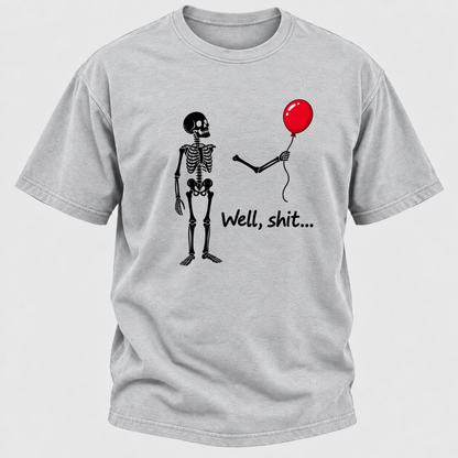 Well, Shit... Halloween Funny T-Shirt