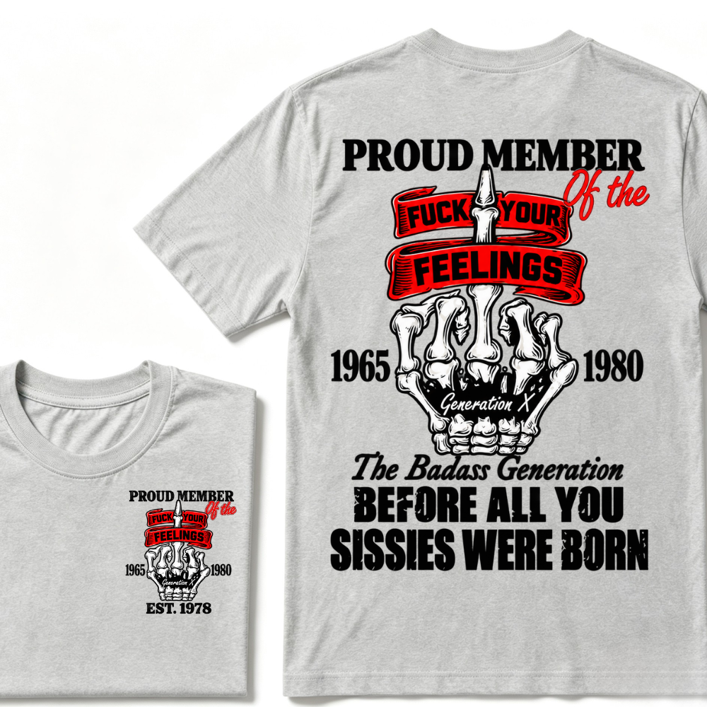 Proud Member Of The Generation X 1965-1980 The Badass Generation EST.Year Skeleton Middle Finger T-Shirt