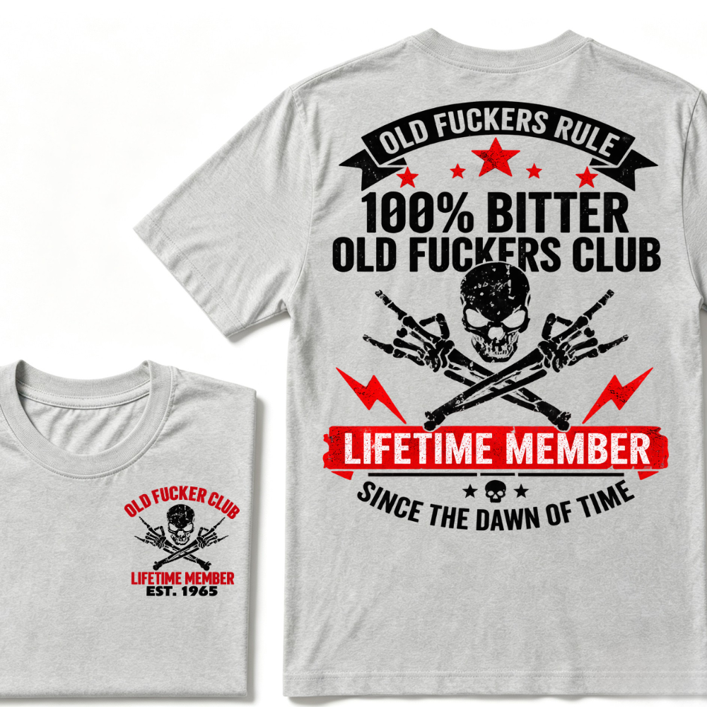 Custom Year Old Fuckers Club Lifetime Member Apparel T-shirts