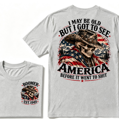 Boomer EST.Year Cowboy Skull American Flag I May Be Old But I Got To See America Vintage Graphic T-Shirt