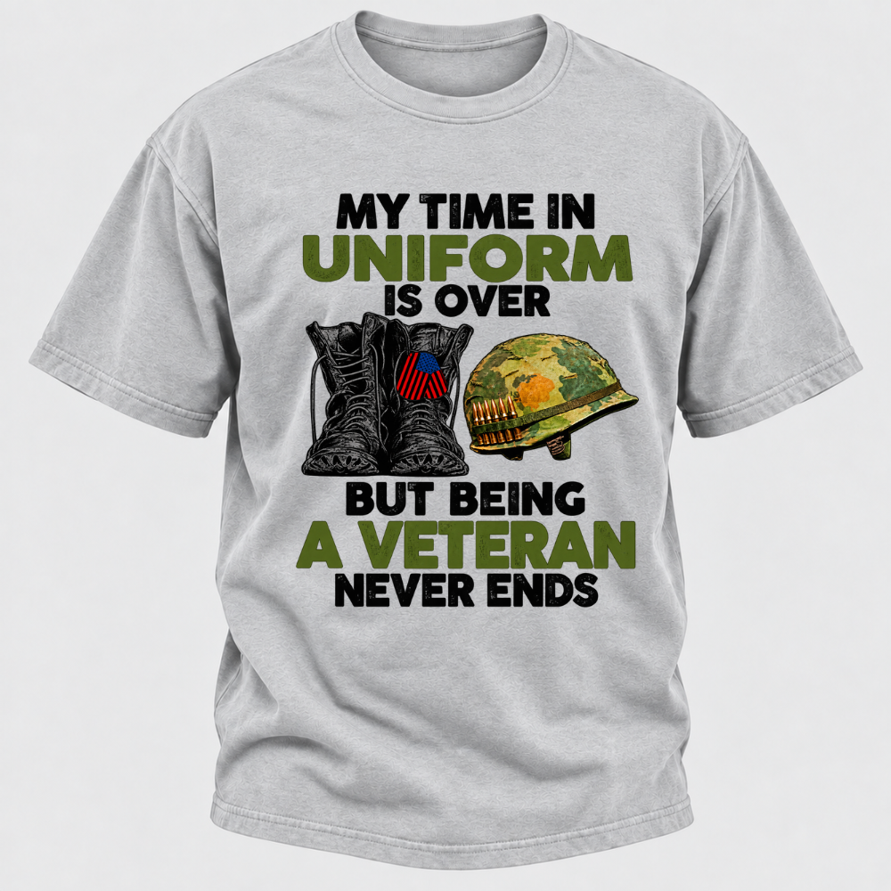 My Time In Uniform Is Over But Being A Veteran Never Ends Military Boots Helmet Graphic T-Shirt
