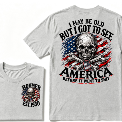 I May Be Old But I Got To See America Before It Went To Shit custom year T-shirt, Hoodie, or Tank