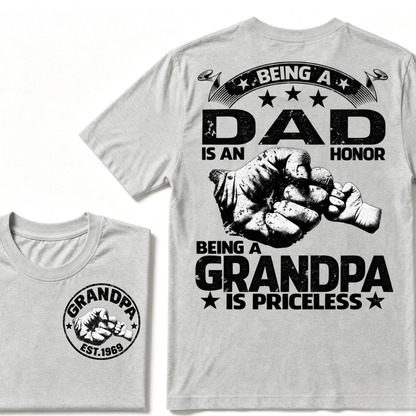 Being A Dad Is An Honor Being A Grandpa Is Priceless EST.Year Graphic T-Shirt