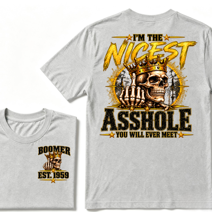 I'm The Nicest Asshole You Will Ever Meet Custom EST. Year Vintage Graphic T-Shirt