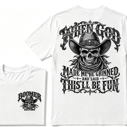 When God Made Me He Grinned And Said This'll Be Fun EST.Year Vintage Cowboy Skull T-Shirt