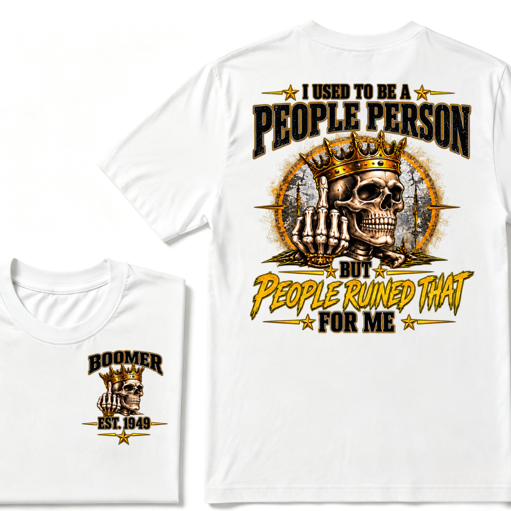 I Used To Be A People Person But People Ruined That For Me Vintage Graphic T-Shirt