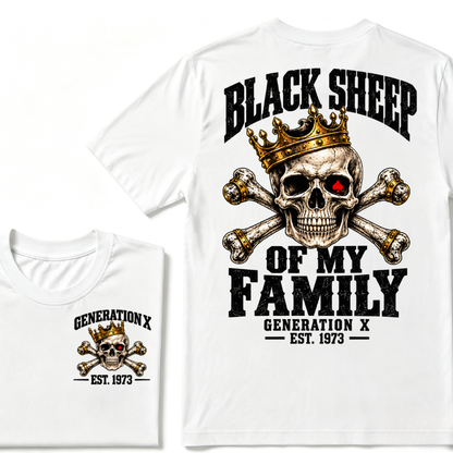 Black Sheep Of My Family Generation X EST.Year Skull Crown Crossbones T-Shirt, Vintage Skeleton Tee