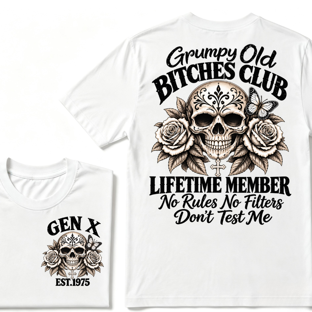 Grumpy Old Club Lifetime Member Gen X EST.Year No Rules No Filters Attitude Graphic Tee