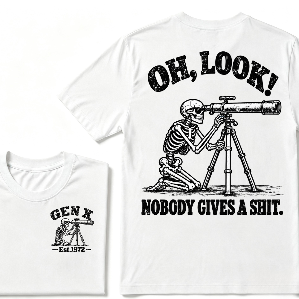 Oh Look Nobody Gives A Shit EST.Year Vintage Skeleton Telescope Tee