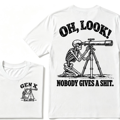 Oh Look Nobody Gives A Shit EST.Year Vintage Skeleton Telescope Tee