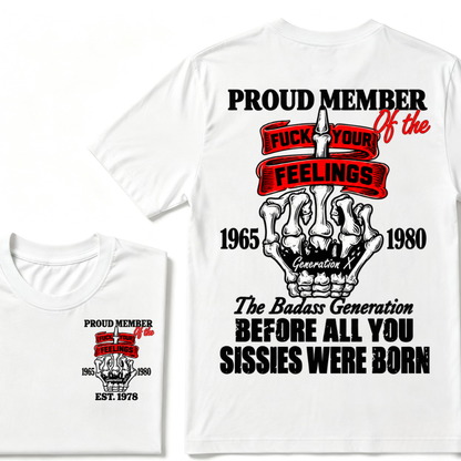 Proud Member Of The Generation X 1965-1980 The Badass Generation EST.Year Skeleton Middle Finger T-Shirt