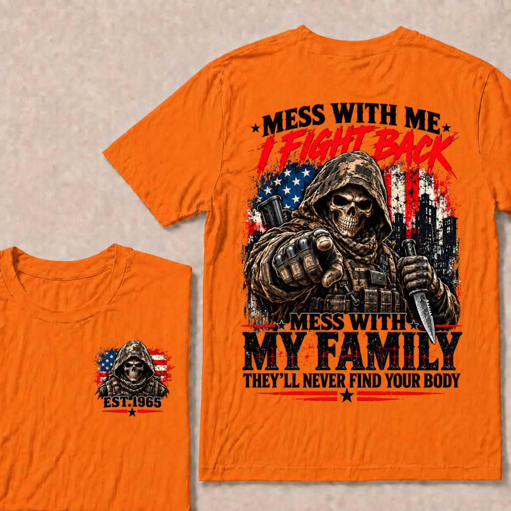 EST.Year Mess With Me I Fight Back Mess With My Family Tactical Skull American Flag T-Shirt