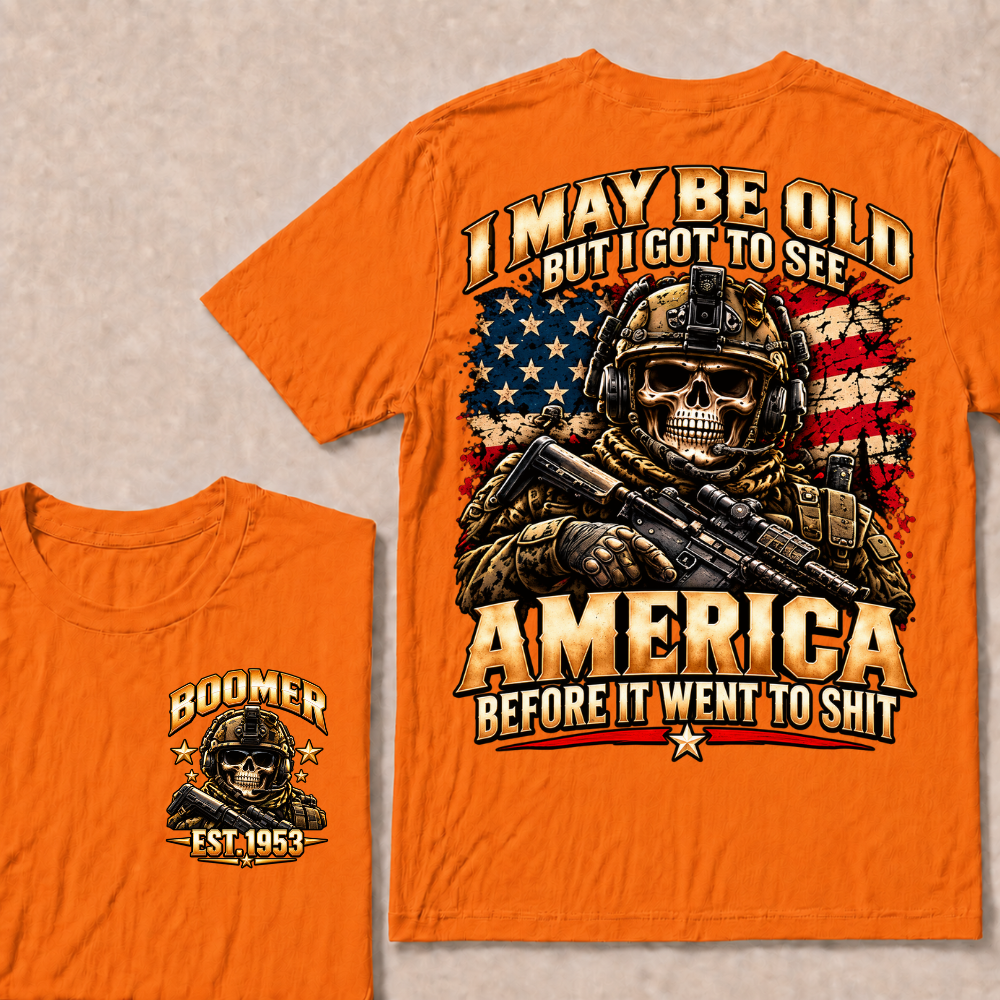 I May Be Old But I Got To See America Before It Went To Shit EST.Year Veteran Skull American Flag T-Shirt