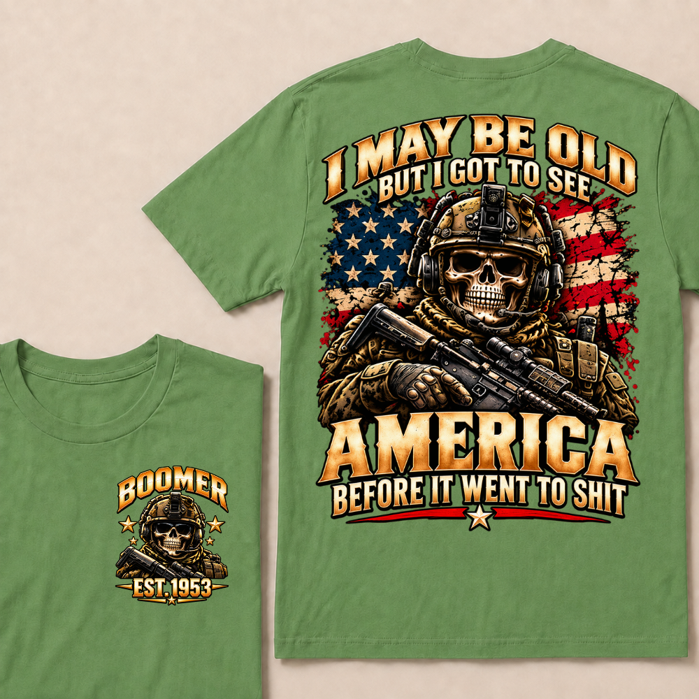 I May Be Old But I Got To See America Before It Went To Shit EST.Year Veteran Skull American Flag T-Shirt