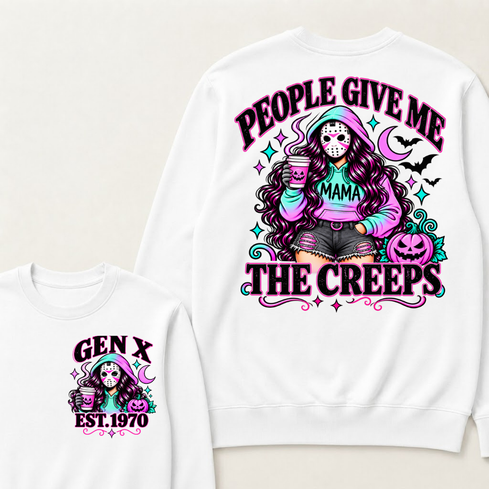 Gen X “People Give Me the Creeps” Halloween Sweatshirts – Custom Birth Year