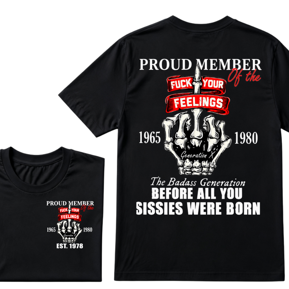 Proud Member Of The Generation X 1965-1980 The Badass Generation EST.Year Skeleton Middle Finger T-Shirt