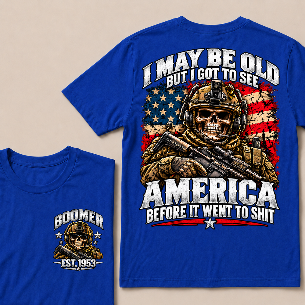 I May Be Old But I Got To See America Before It Went To Shit EST.Year Veteran Skull American Flag T-Shirt