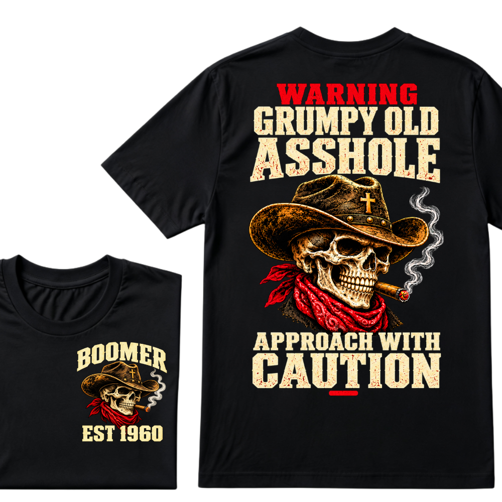 WARNING GRUMPY OLD ASSHOLE APPROACH WITH CAUTION EST.Year Vintage Western Cowboy Skull Tee