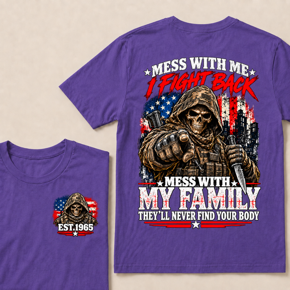 EST.Year Mess With Me I Fight Back Mess With My Family Tactical Skull American Flag T-Shirt