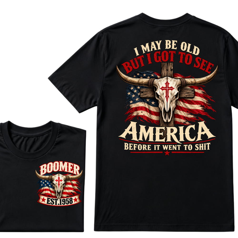 Boomer EST.Year I May Be Old But I Got To See America Vintage Western Patriotic Tee