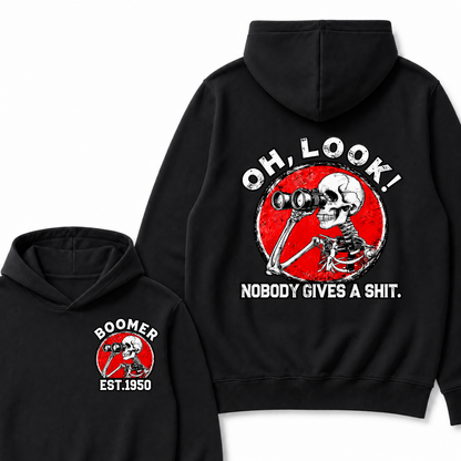 Boomer Custom Est Year Oh, Look!Nobody Gives A Shit Hoodie