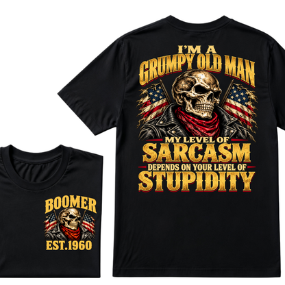 I'M A GRUMPY OLD MAN MY LEVEL OF SARCASM DEPENDS ON YOUR LEVEL OF STUPIDITY EST.Year Graphic Tee