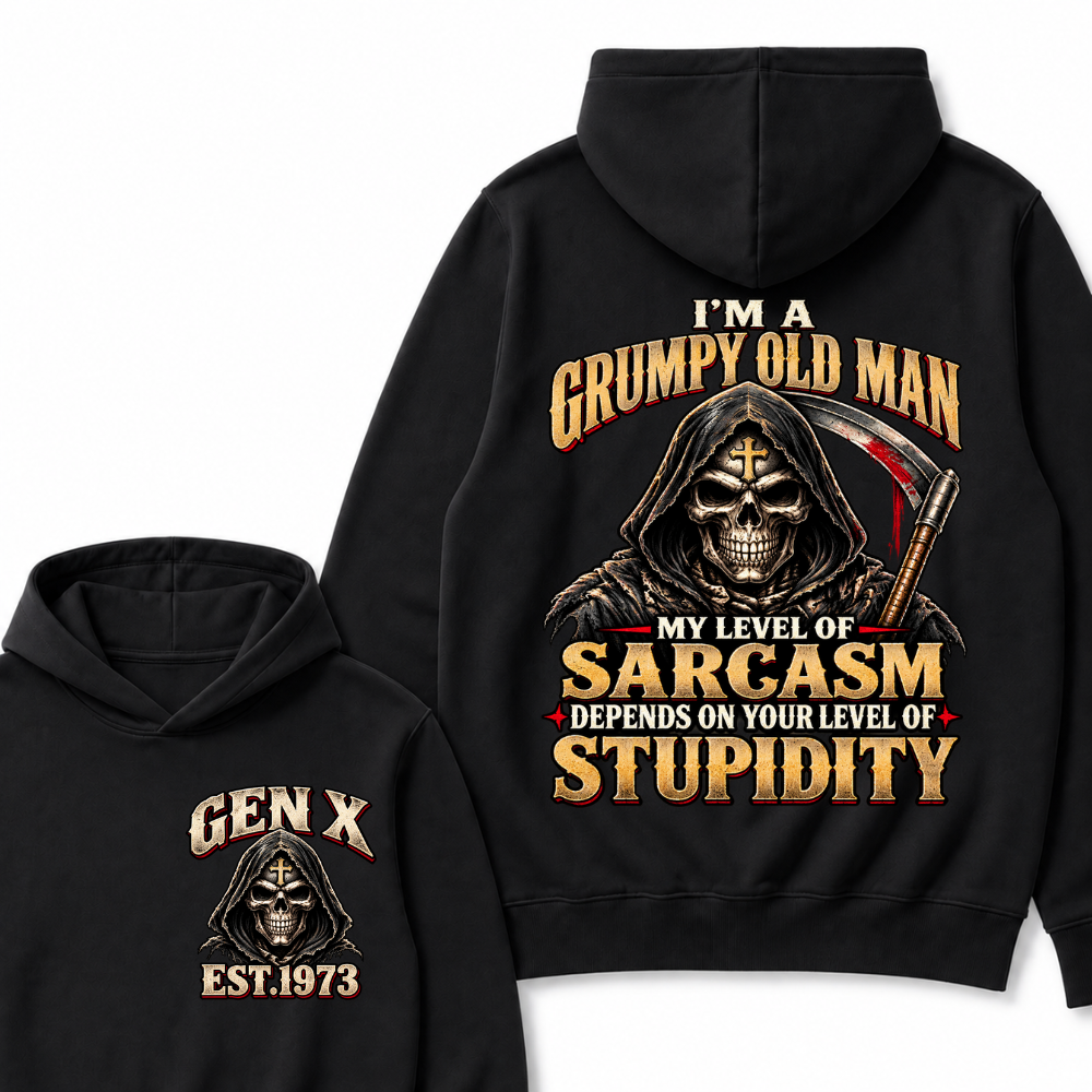 EST.YearI'm A Grumpy Old Man My Level Of Sarcasm Depends On Your Level Of Stupidity Grim Reaper Skull Graphic Hoodie, Funny Gen X Sarcastic Hooded Sweatshirt