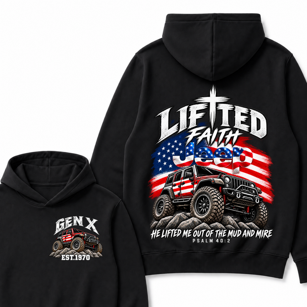 Custom Year Lifted Faith Jeep He Lifted Me Out Of The Mud And Mire Psalm 40:2 Hooodie