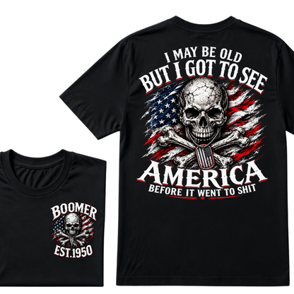 I May Be Old But I Got To See America Before It Went To Shit custom year T-shirt, Hoodie, or Tank