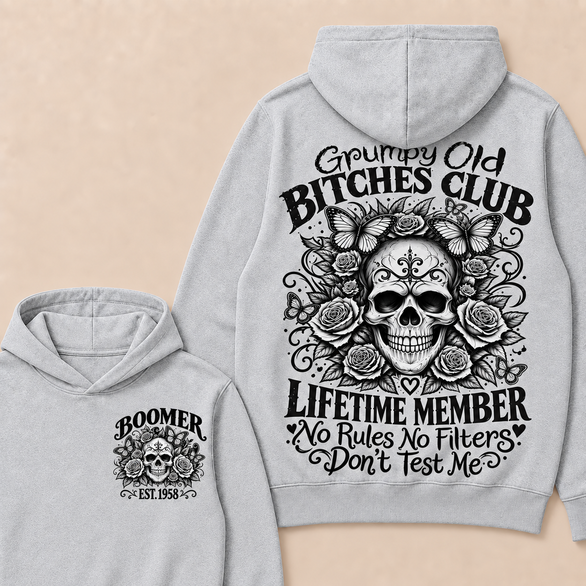 Custom Your Year Grumpy Old Bitches Club Lifetime Member Don't Try Me Hoodie